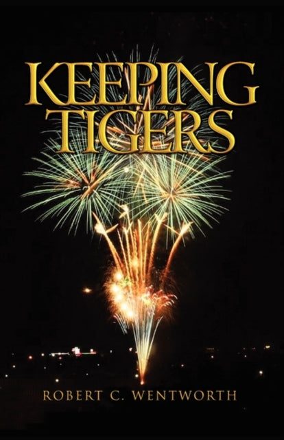 Book cover of: Keeping Tigers