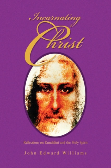 Book cover of: Incarnating Christ