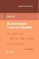 Book cover of: Intermediate Course in Probability. By: Allan Gut