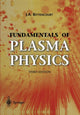 Book cover of: Fundamentals of Plasma Physics. By: J. A. Bittencourt
