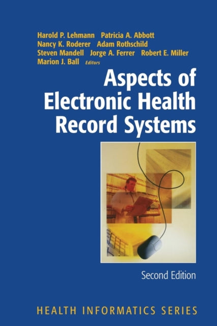 Book cover of: Aspects of Electronic Health Record Systems. By: Harold P. Lehmann