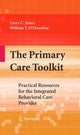 Book cover of: Primary Care Toolkit. By: Larry James