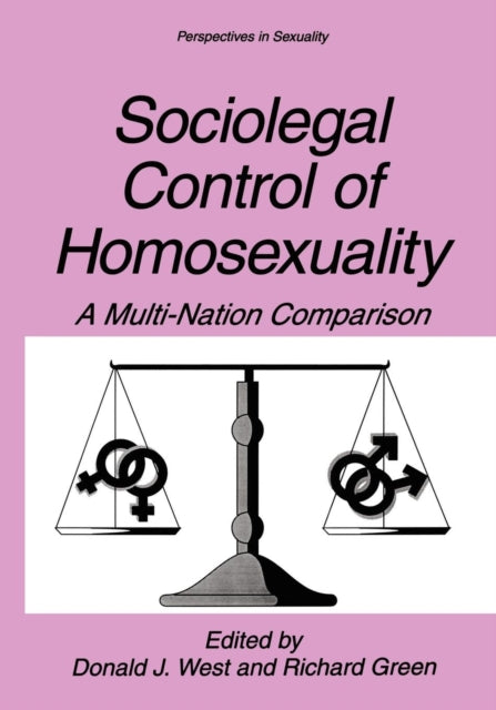 Book cover of: Sociolegal Control of Homosexuality. By: Donald J. West