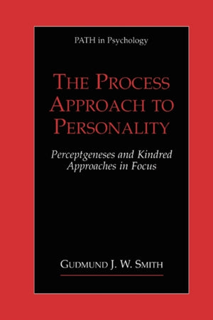 The Process Approach to Personality