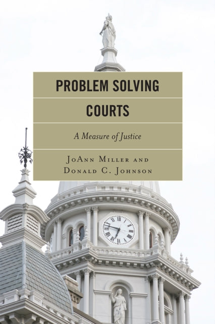 Book cover of: Problem Solving Courts. By: JoAnn L. Miller