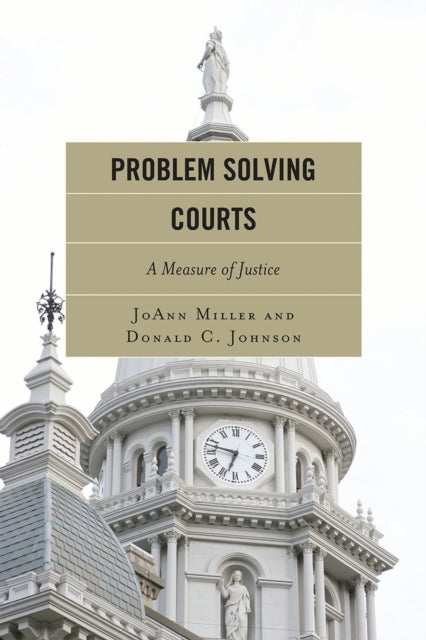 Book cover of: Problem Solving Courts. By: JoAnn Miller