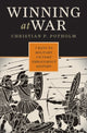 Book cover of: Winning at War. By: Christian P. Potholm