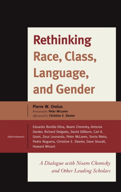 Book cover of: Rethinking Race, Class, Language, and Gender. By: Pierre W. Orelus