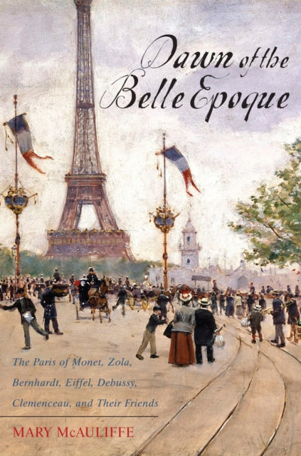Book cover of: Dawn of the Belle Epoque