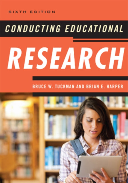Book cover of: Conducting Educational Research. By: Tuckman, Bruce W.