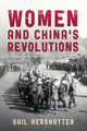Book cover of: Women and China's Revolutions. By: Gail Hershatter