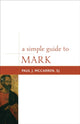 Book cover of: Simple Guide to Mark. By: Paul J. Mccarren