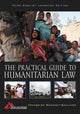 Book cover of: Practical Guide to Humanitarian Law. By: Françoise Bouchet-Saulnier