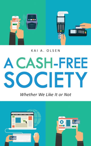 A Cash-Free Society