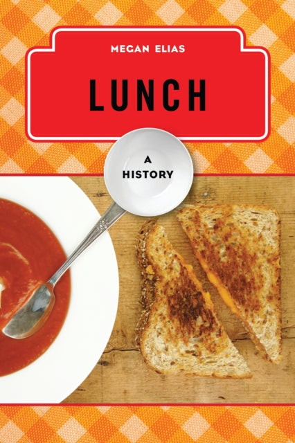 Book cover of: Lunch. By: Megan J. Elias