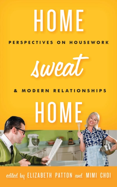 Book cover of: Home Sweat Home. By: Elizabeth Patton