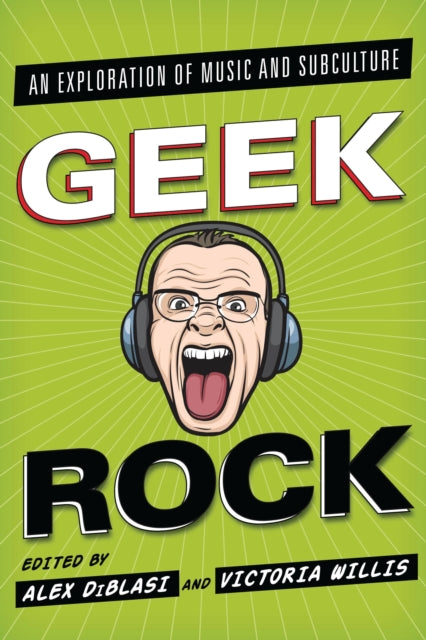 Book cover of: Geek Rock