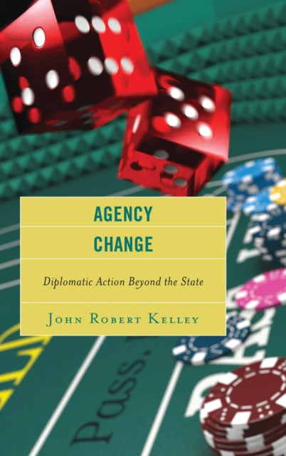 Book cover of: Agency Change. By: John Robert Kelley