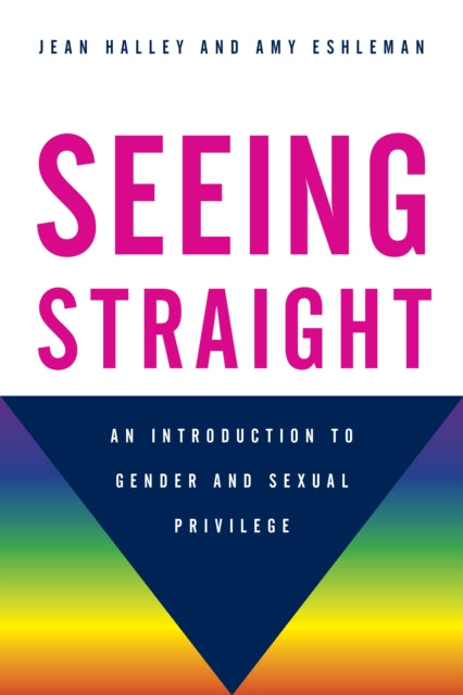Book cover of: Seeing Straight. By: Jean O'Malley Halley