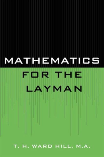 Book cover of: Mathematics for the Layman