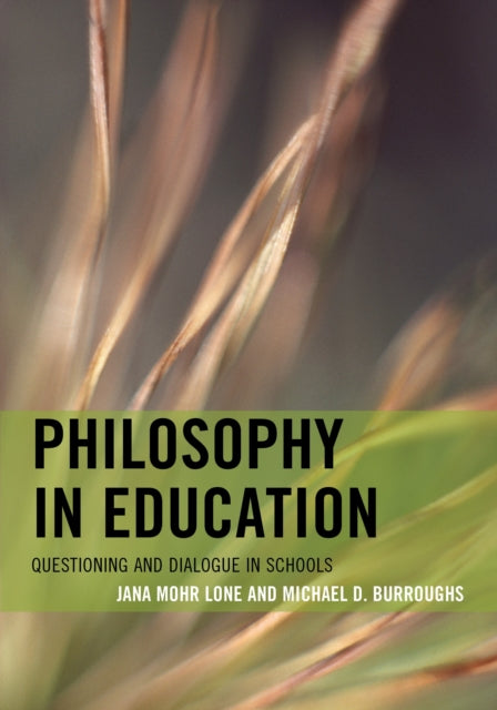 Book cover of: Philosophy in Education. By: Jana Lone