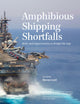 Book cover of: Amphibious Shipping Shortfalls. By: Maren Leed