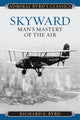 Book cover of: Skyward. By: Richard E. Byrd