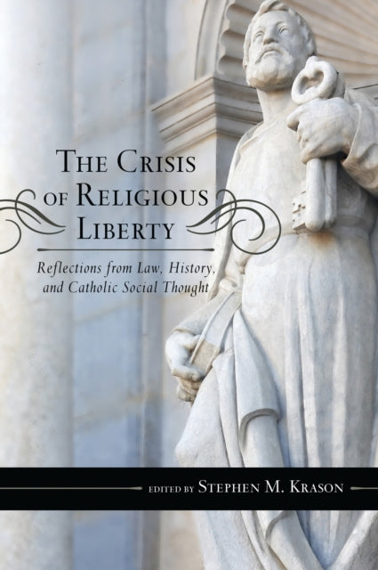 Book cover of: Crisis of Religious Liberty