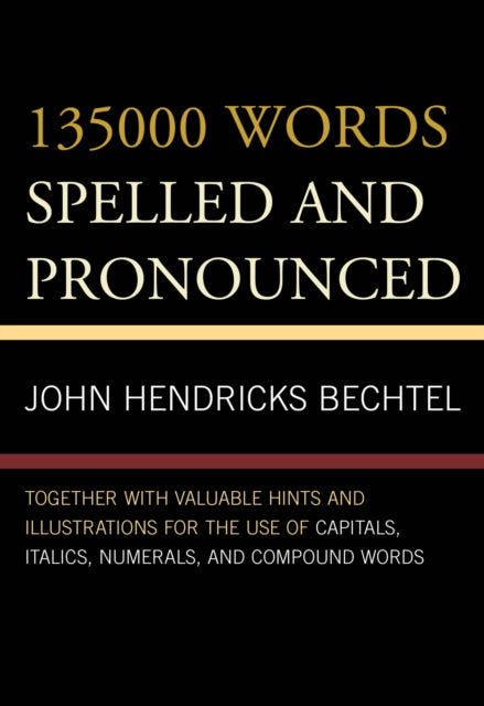 135000 Words Spelled and Pronounced