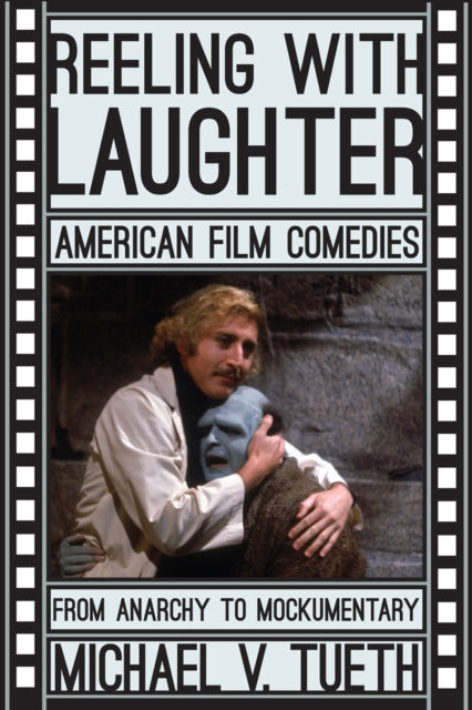 Book cover of: Reeling with Laughter. By: Michael V. Tueth