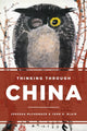 Book cover of: Thinking through China. By: John G. Blair