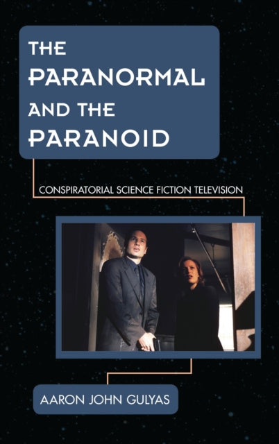 Book cover of: Paranormal and the Paranoid. By: Aaron John Gulyas
