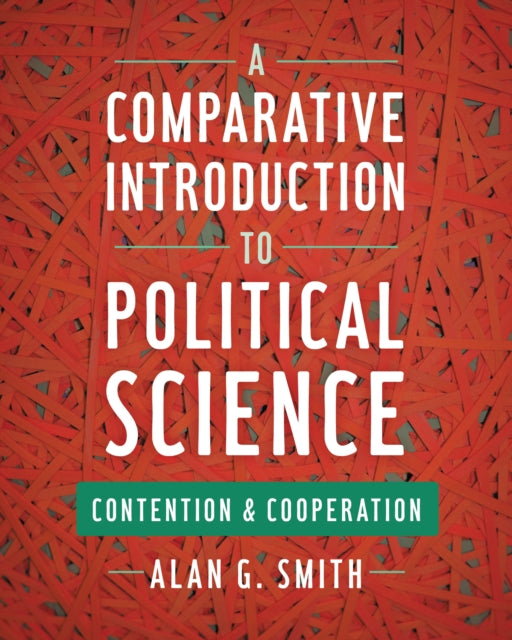Book cover of: Comparative Introduction to Political Science. By: Alan G. Smith