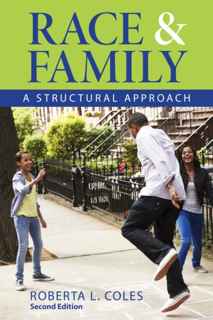 Book cover of: Race and Family. By: Roberta L. Coles
