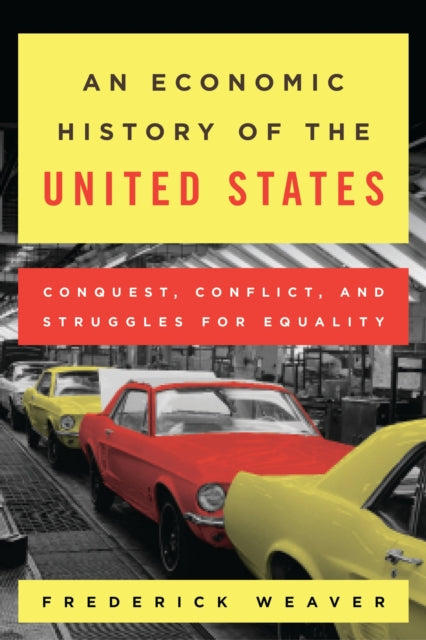 Book cover of: Economic History of the United States. By: Frederick Stirton Weaver