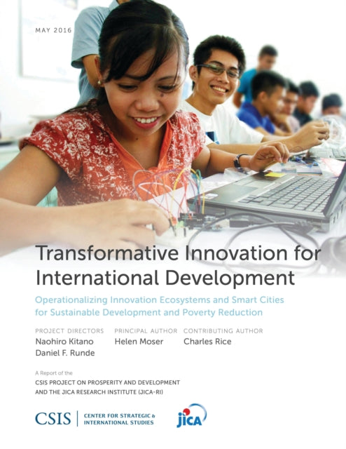 Book cover of: Transformative Innovation for International Development. By: Helen Moser