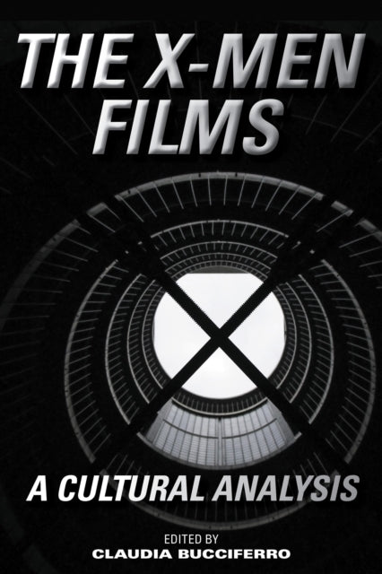 Book cover of: X-Men Films