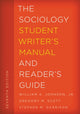 Book cover of: Sociology Student Writer's Manual and Reader's Guide. By: Stephen M. Garrison