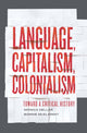 Keel, kapitalism, kolonialism