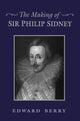 Book cover of: Making of Sir Philip Sidney. By: Edward Berry