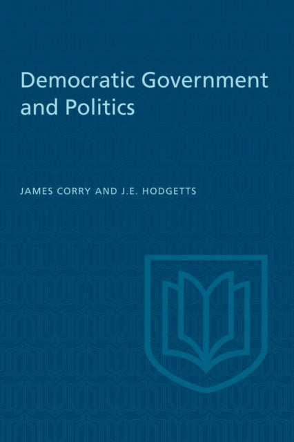 Book cover of: Democratic Government and Politics. By: John E. Hodgetts