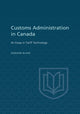 Customs Administration in Canada