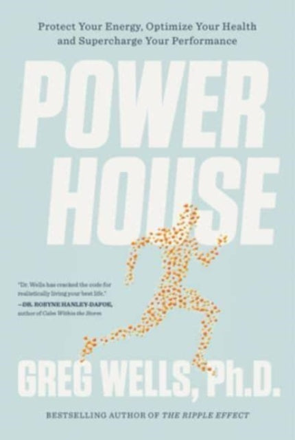 Book cover of: Powerhouse. By: Greg Wells