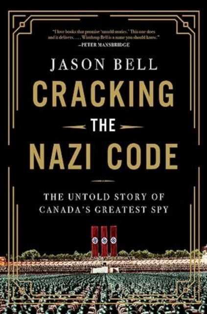 Book cover of: Cracking the Nazi Code. By: Jason Bell
