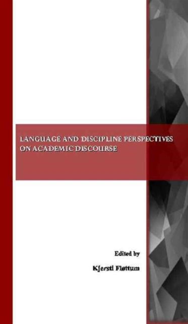 Book cover of: Language and Discipline Perspectives on Academic Discourse