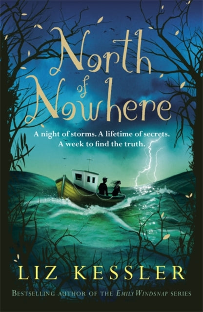 Book cover of: North of Nowhere. By: Liz Kessler