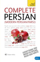 Complete Modern Persian Beginner to Intermediate Course, Learn to read, write, speak and understand a new language with Teach Yourself 9781444102307 Narguess Farzad