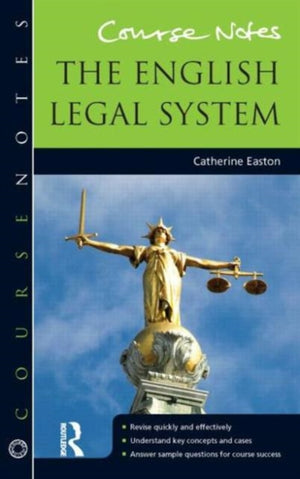 BRICKFIELD: Course Notes: the English Legal System