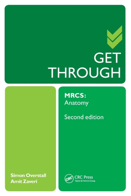 Saage läbi MRCS-ist: Anatoomia 2E