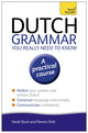 Book cover of: Dutch Grammar You Really Need to Know: Teach Yourself